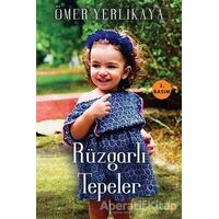 Rüzgarlı Tepeler - Ömer Yerlikaya - Cinius Yayınları