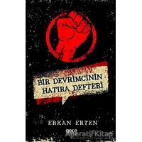 Bir Devrimcinin Hatıra Defteri - Erkan Erten - Gece Kitaplığı
