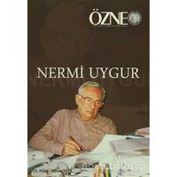 Özne Felsefe ve Bilim Yazıları 22. Kitap Nermi Uygur - Kolektif - Çizgi Kitabevi Yayınları