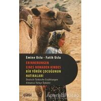 Bir Yörük Çocuğunun Hatıraları - Emine Uslu - Çizgi Kitabevi Yayınları