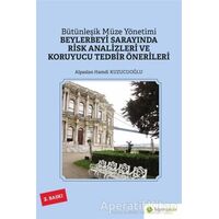 Beylerbeyi Sarayında Risk Analizleri ve Koruyucu Tedbir Önerileri