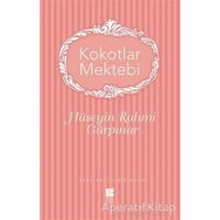 Kokotlar Mektebi - Hüseyin Rahmi Gürpınar - Bilge Kültür Sanat