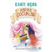 Harika Çocuklar - Cahit Uçuk - Bilge Kültür Sanat