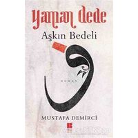 Yaman Dede - Mustafa Demirci - Bilge Kültür Sanat