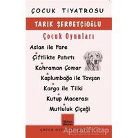 Tarık Şerbetçioğlu Çocuk Oyunları - Tarık Şerbetçioğlu - Mitos Boyut Yayınları