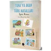 Tunaya Akan Türk Masalları - Ignac Kunos - Herdem Kitap