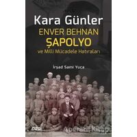 Kara Günler - İrşad Sami Yuca - Çizgi Kitabevi Yayınları