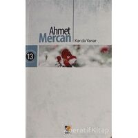 Kar da Yanar - Ahmet Mercan - Çıra Yayınları