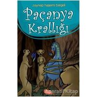Paçanya Krallığı - Zeynep Haşemi Belgeli - Çıra Çocuk Yayınları