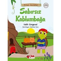 Sabırsız Kaplumbağa - Fatih Cöngevel - Çilek Kitaplar