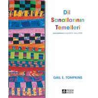 Dil Sanatlarının Temelleri - Gail E. Tompkins - Pegem Akademi Yayıncılık