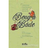 Beng ü Bade - Ali Budak - Bilge Kültür Sanat