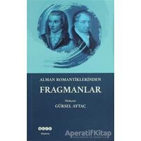 Alman Romantiklerinden Fragmanlar - Kolektif - Hece Yayınları