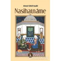 Nasihatname - Ahmed Cahidi Uşşaki - H Yayınları
