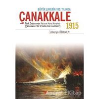 Çanakkale 1915 - Zekeriya Türkmen - Berikan Yayınevi