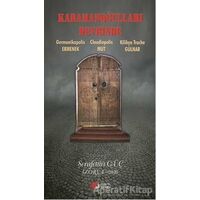 Karamanoğulları Devrinde - Şerafettin Güç - Berikan Yayınevi