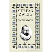Montaigne - Stefan Zweig - Zeplin Kitap