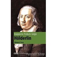 Hölderlin - Ahmet Sarı - Çizgi Kitabevi Yayınları