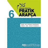 Resimlerle Herkes İçin - Pratik Arapça 6 - Suat Cebeci - Çelik Yayınevi