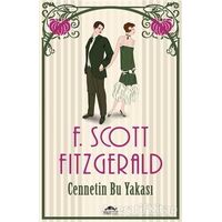 Cennetin Bu Yakası - Francis Scott Key Fitzgerald - Maya Kitap
