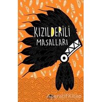 Kızılderili Masalları (Özel Ayracıyla) - W. T. Larned - Maya Kitap
