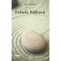 Felsefe Kültürü - Vefa Taşdelen - Hece Yayınları