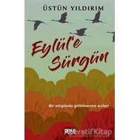 Eylüle Sürgün - Üstün Yıldırım - Gece Kitaplığı