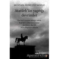 Atatürk’ün Yaptığı Devrimler - Mustafa Fethi Üzümoğlu - Cinius Yayınları
