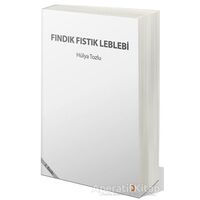 Fındık Fıstık Leblebi - Hülya Tozlu - Cinius Yayınları