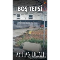 Boş Tepsi - Ayhan Uçar - Cinius Yayınları