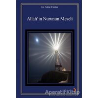 Allah’ın Nurunun Meseli - Mete Firidin - Cinius Yayınları