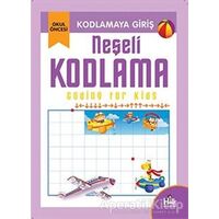 Kodlamaya Giriş - Neşeli Kodlama - Kolektif - Halk Kitabevi