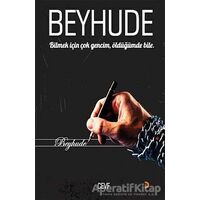 Beyhude - Cevf Çiçi - Cinius Yayınları
