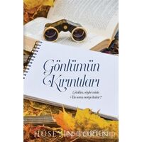 Gönlümün Kırıntıları - Hüseyin Torun - Cinius Yayınları