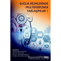Sağlık Bilimlerinde Multidisipliner Yaklaşımlar 1 - Reyhan İrkin - Gece Kitaplığı