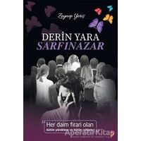 Derin Yara Sarfınazar - Zeynep Yeriş - Cinius Yayınları
