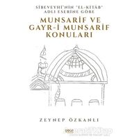 Sibeveyhi’nin El-Kitab Adli Eserine Göre Munsarif Ve Gayr-ı Munsarif Konuları