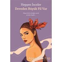 Deveden Büyük Fil Var - Hepşen İnceler - Cinius Yayınları