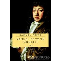 Samuel Pepypsin Güncesi Cilt 2 - Samuel Pepys - Gece Kitaplığı