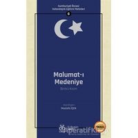 Malumat-ı Medeniye (Birinci Kısım - Osmanlıca Aslıyla Birlikte) - Mustafa İçen - DBY Yayınları