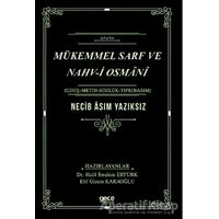 Mükemmel Sarf ve Nahv-i Osmani - Necib Asım Yazıksız - Gece Kitaplığı