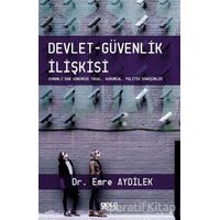 Devlet-Güvenlik İlişkisi - Emre Aydilek - Gece Kitaplığı