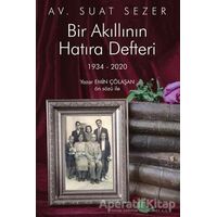 Bir Akıllının Hatıra Defteri - Suat Sezer - Cinius Yayınları