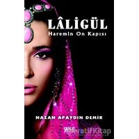 Laligül - Nazan Apaydın Demir - Gece Kitaplığı
