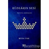 Rüzgarın Sesi - Musa Pak - Gece Kitaplığı