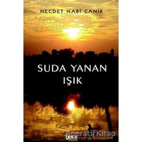Suda Yanan Işık - Necdet Nabi Canik - Gece Kitaplığı