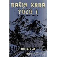 Dağın Kara Yüzü 1 - Benim Adım Kerim - Hasan Özbilen - Gece Kitaplığı
