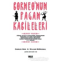 Borneonun Pagan Kabileleri - William McDougall - Gece Kitaplığı