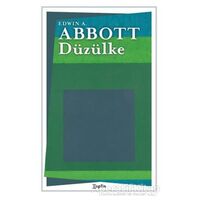 Düzülke - Edwin A. Abbott - Zeplin Kitap