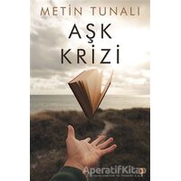Aşk Krizi - Metin Tunalı - Cinius Yayınları
